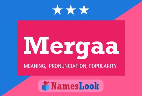 Mergaa Name Poster