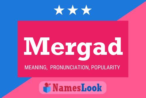 Mergad Name Poster