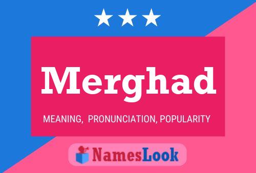 Merghad Name Poster