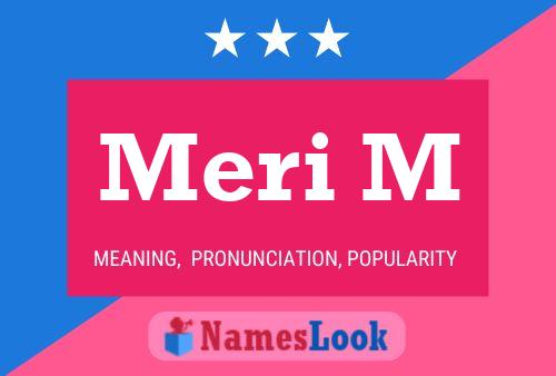 Meri M Name Poster