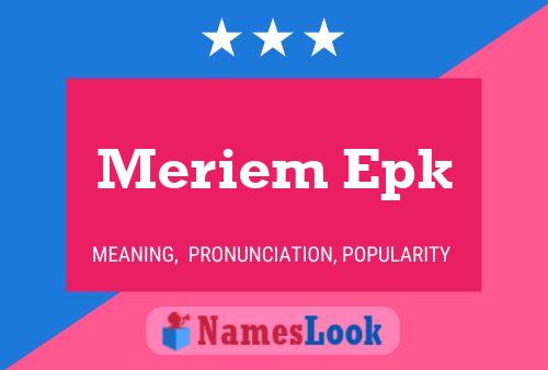 Meriem Epk Name Poster