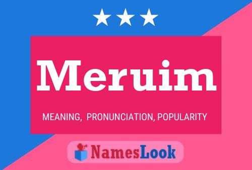 Meruim Name Poster