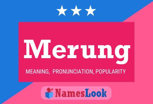 Merung Name Poster