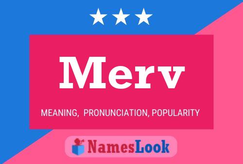 Merv Name Poster