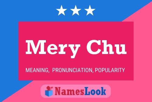 Mery Chu Name Poster