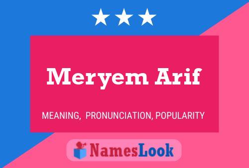 Meryem Arif Name Poster