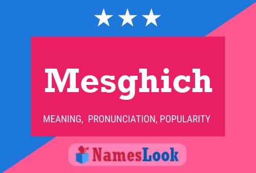 Mesghich Name Poster