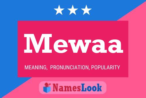 Mewaa Name Poster