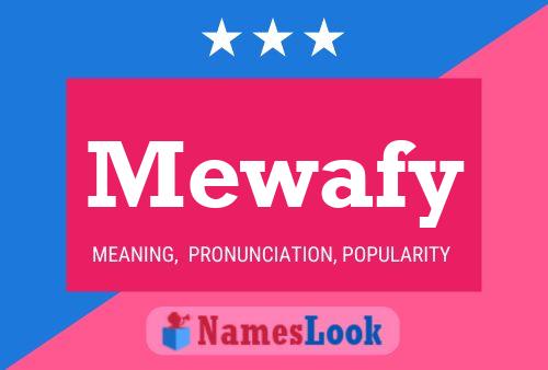 Mewafy Name Poster