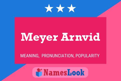 Meyer Arnvid Name Poster