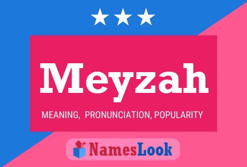 Meyzah Name Poster