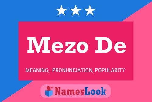 Mezo De Name Poster