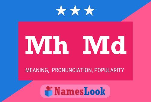 Mh  Md Name Poster