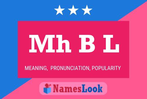 Mh B L Name Poster