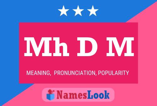 Mh D M Name Poster