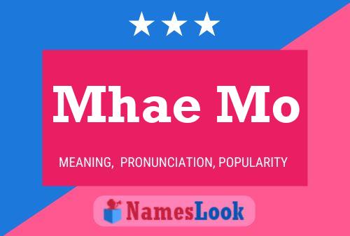 Mhae Mo Name Poster