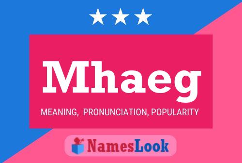 Mhaeg Name Poster