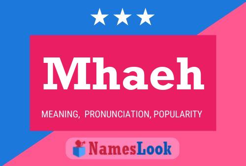 Mhaeh Name Poster