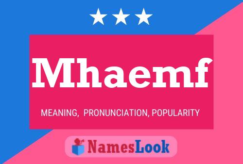 Mhaemf Name Poster