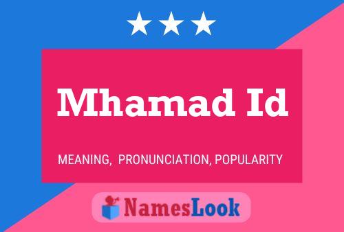 Mhamad Id Name Poster