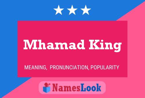 Mhamad King Name Poster