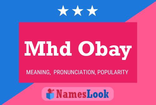 Mhd Obay Name Poster