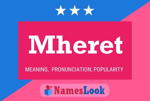 Mheret Name Poster