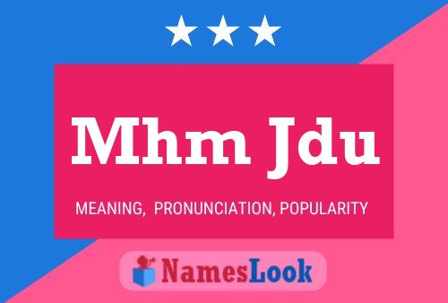 Mhm Jdu Name Poster