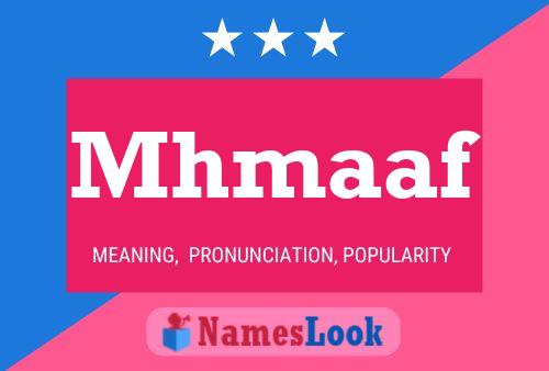 Mhmaaf Name Poster