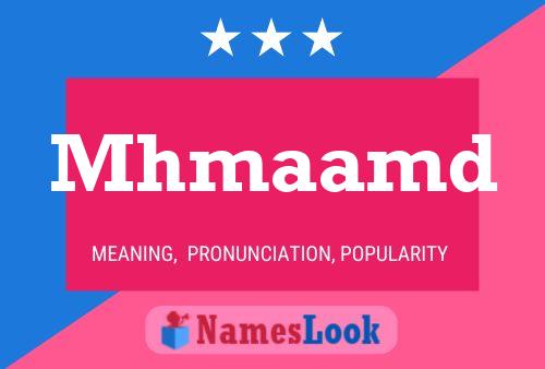 Mhmaamd Name Poster