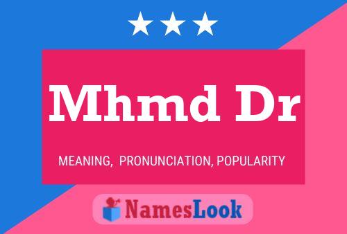 Mhmd Dr Name Poster