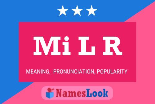 Mi L R Name Poster