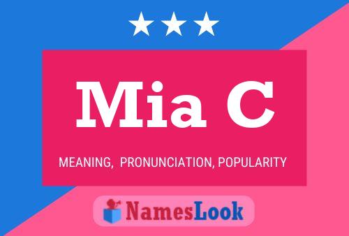 Mia C Name Poster