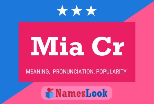 Mia Cr Name Poster