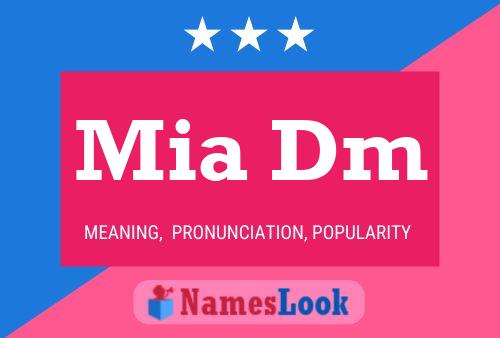 Mia Dm Name Poster