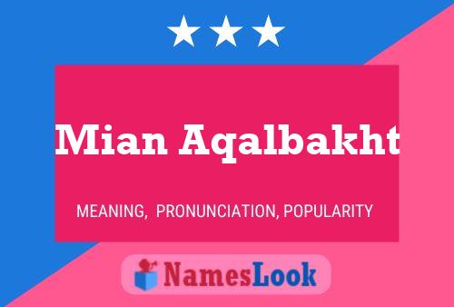 Mian Aqalbakht Name Poster