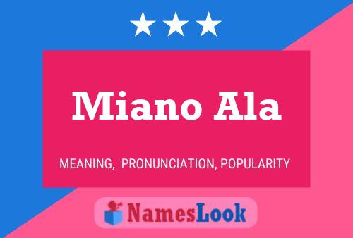 Miano Ala Name Poster