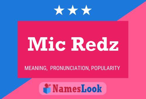 Mic Redz Name Poster