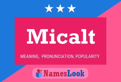 Micalt Name Poster