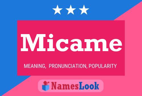 Micame Name Poster