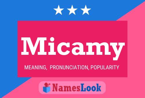 Micamy Name Poster