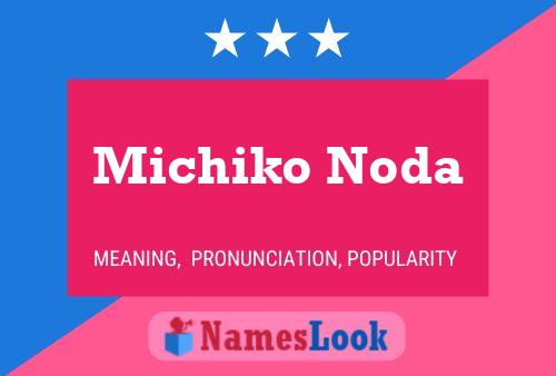 Michiko Noda Name Poster