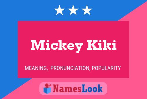 Mickey Kiki Name Poster