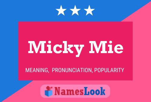 Micky Mie Name Poster