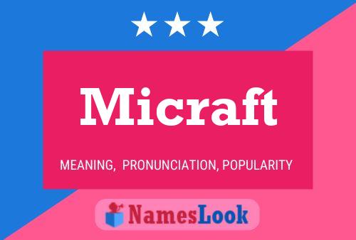 Micraft Name Poster