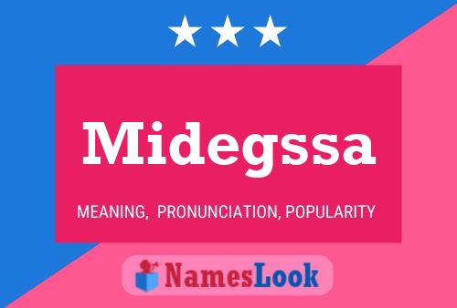 Midegssa Name Poster