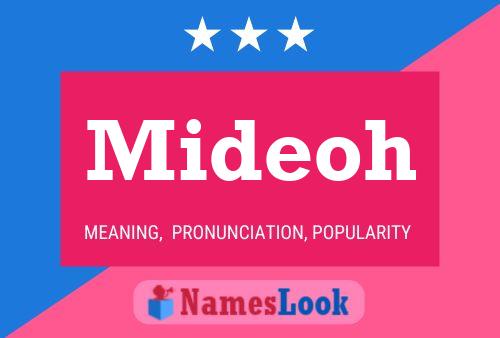 Mideoh Name Poster