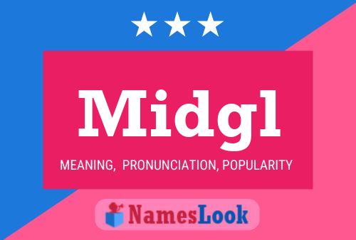 Midgl Name Poster