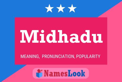 Midhadu Name Poster