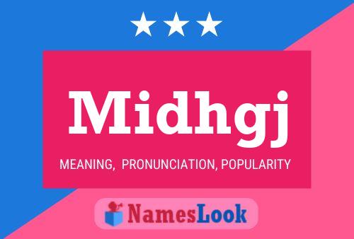 Midhgj Name Poster